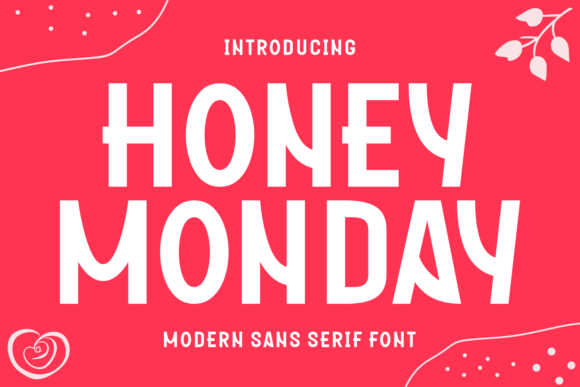 Honey Monday: A Clean Sans Serif Font for Your Small Business Brand