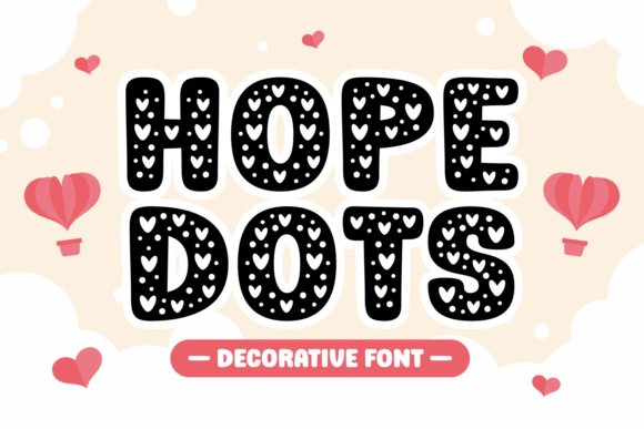 Hope Dots Font for Business